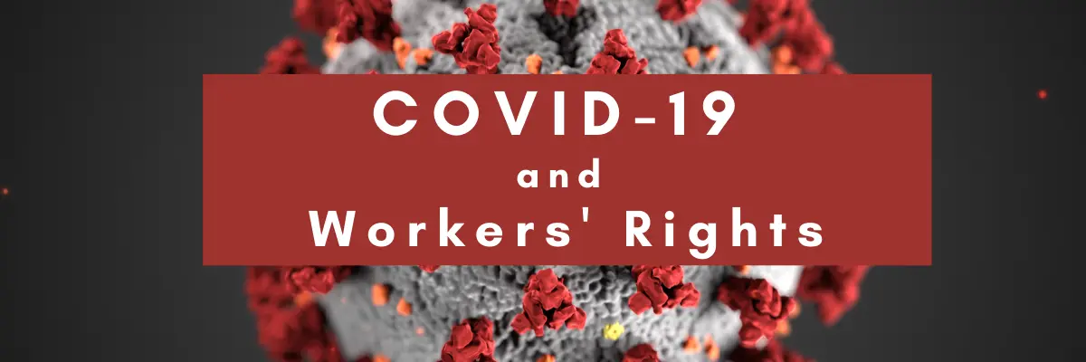 COVID-19 and Workers' Rights Series